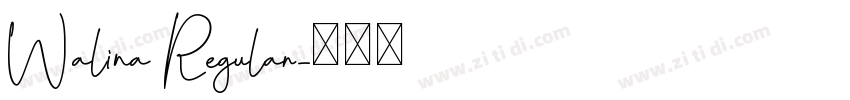 Walina Regular字体转换